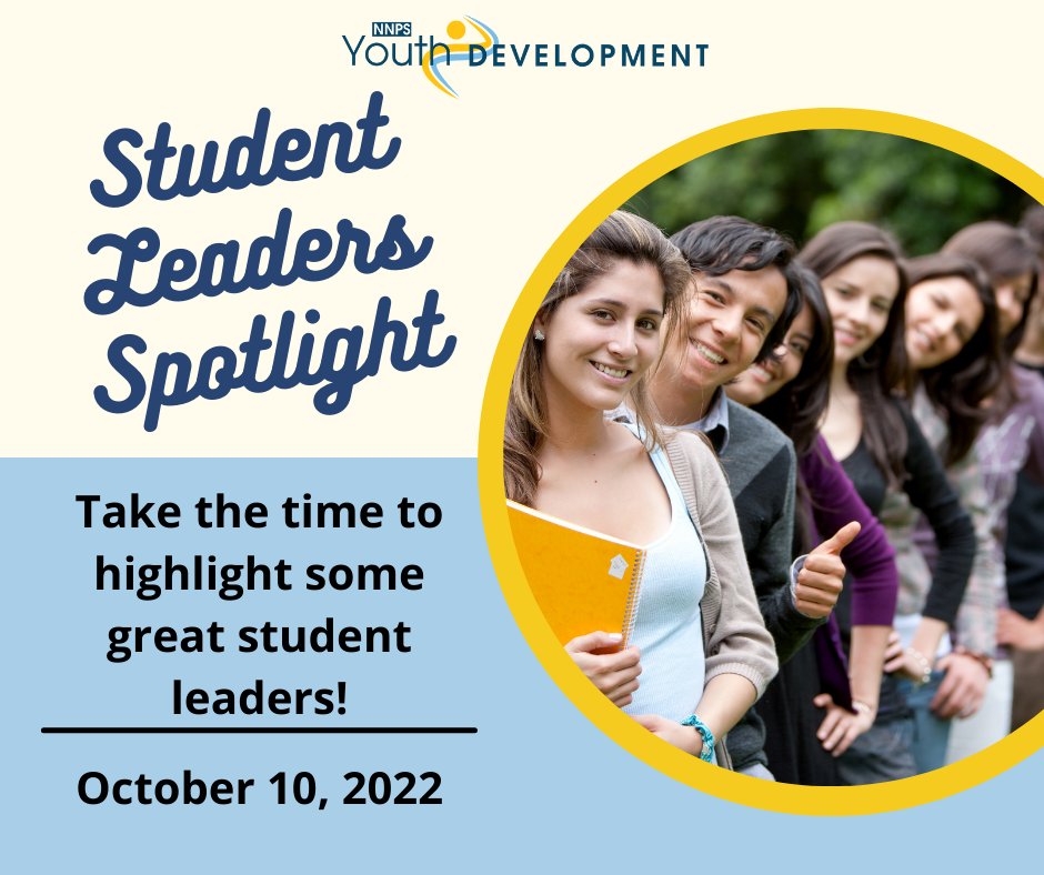 NNPSYouthDev's tweet photo. It's Get Connected Week! All this week, we will be highlighting various clubs and activities available to students in our schools. Today is Student Leader Spotlight Day! Take a moment to recognize your outstanding student leaders! #STANDNNPS https://t.co/nPUQyqjKNn