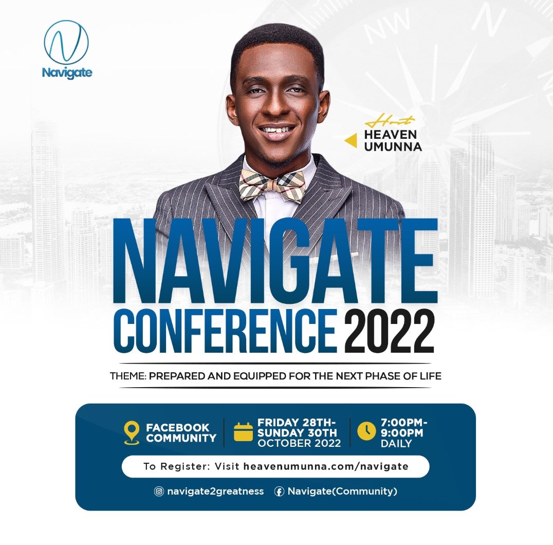 rare_blessing's tweet photo. Join the largest virtual gathering of young graduates &amp; professionals at the *Navigate Conference 2022* w/ Heaven Umunna which holds 28th-30th October 2022.

Tap on the link below to secure your ticket now:
https://t.co/viOcKHlKoh

#Navigate2022 
#TheNextPhase https://t.co/ka39w19HQE