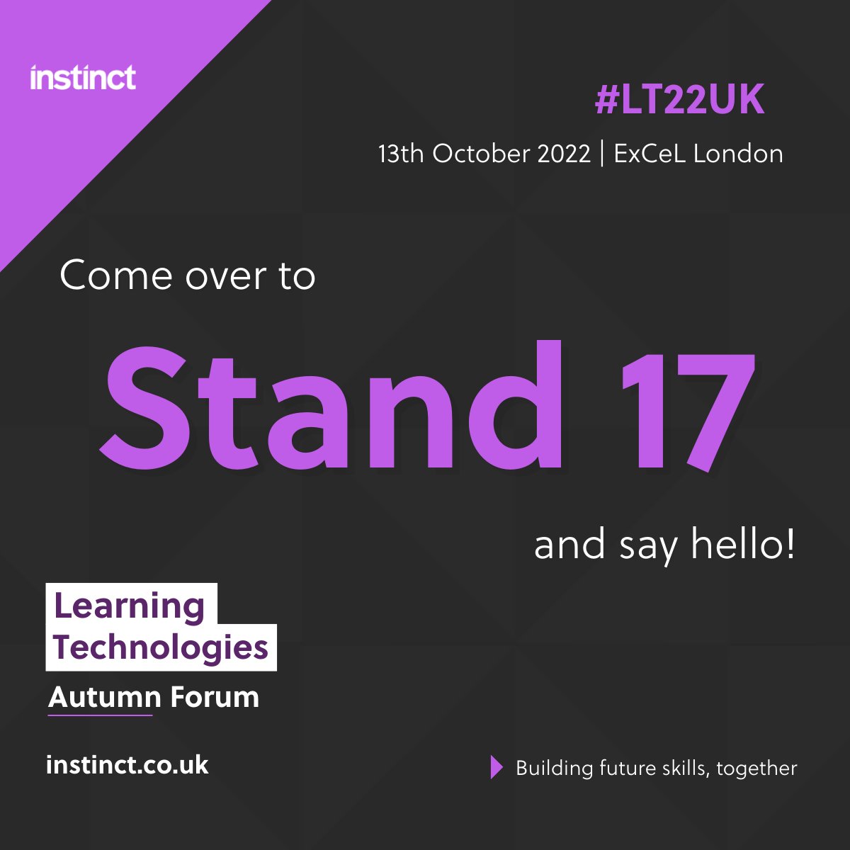 ◤ Instinct Learning: Exhibiting at the Learning Technologies Autumn Forum 

We’re really excited to announce that Instinct will be exhibiting at the <a href="/LearnTechUK/">LearningTechnologies</a> Autumn Forum at ExCel London on October 13th.

👉 bit.ly/3T5omrH

#LearningTechnologies #Elearning #Event