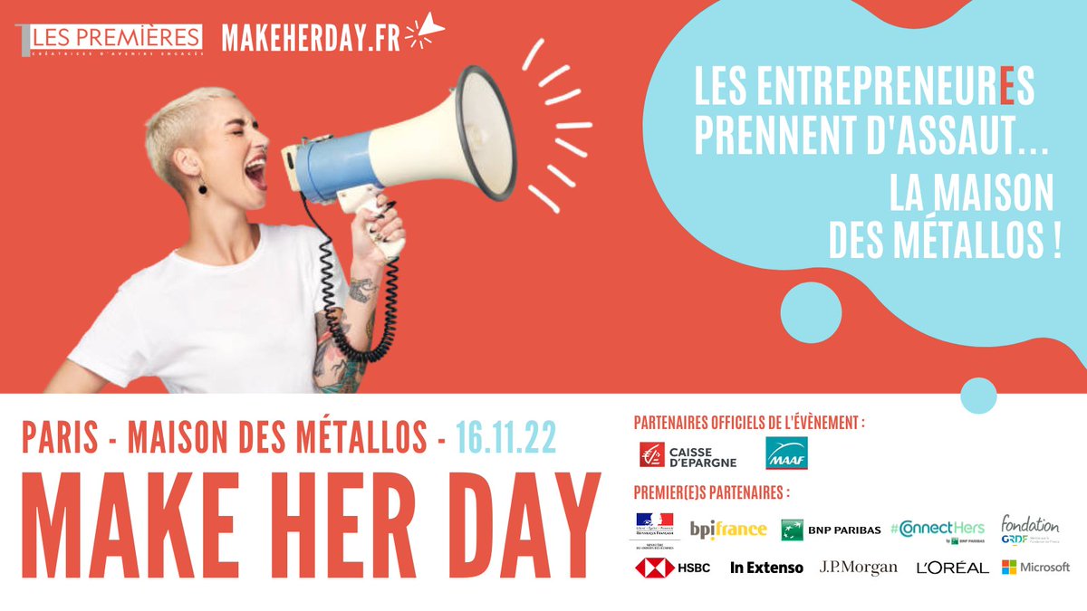 Entrepreneur(E)s ou futures entrepreneur(E)s, êtes-vous déjà inscrit.e.s au #MakeHerDay2022 ?
L’événement de référence de l’entrepreneuriat féminin revient le 16 novembre prochain à la Maison des Métallos !
👉 makeherday.fr 
⚠️ Attention, places limitées !
#mhd2022