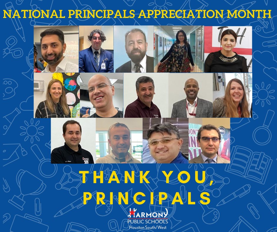October is National Principals Month! Please join us in celebrating the hard work and amazing leadership of the Harmony Public Schools Houston South &amp; West District principals. #HarmonyPublicSchools #ThankAPrincipal