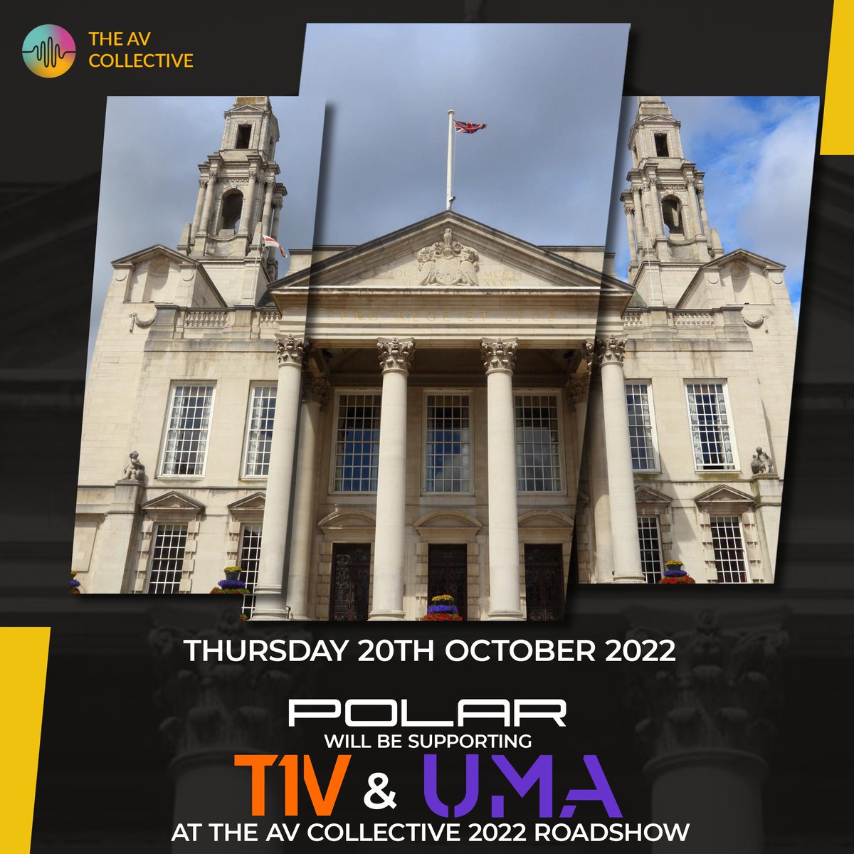 The AV Collective Roadshow comes to Leeds on October 20th at the Clayton Hotel. We will be their supporting our friends at T1V &amp; UMA at the show.

Register for tickets here: lnkd.in/e88F7wRg

#avcollective #2022 #leeds #T1V #UMA