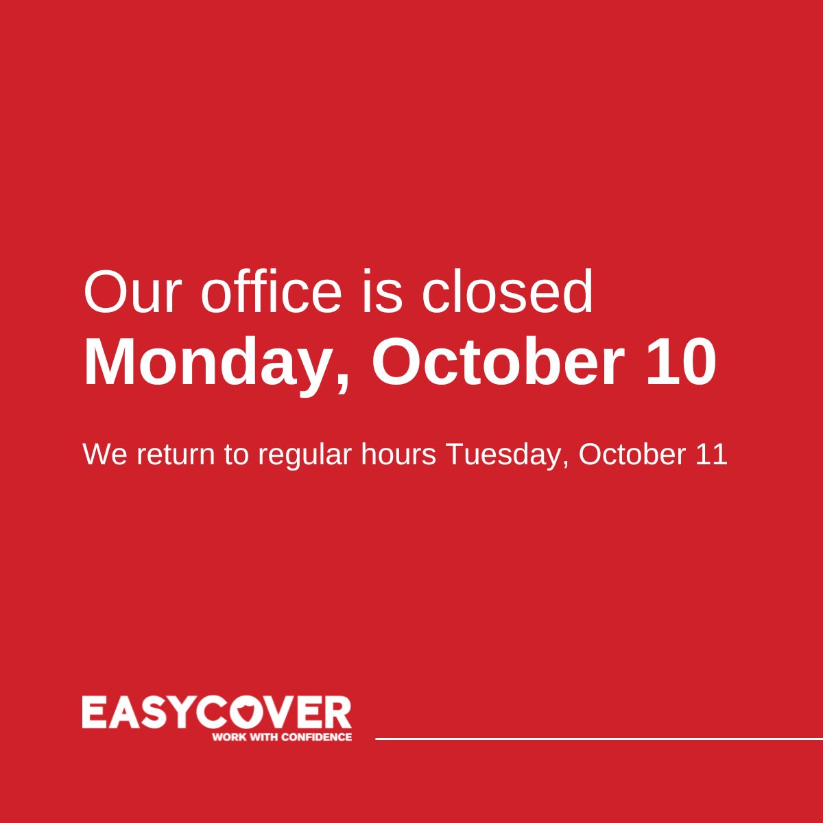 Easy_Cover's tweet photo. Our office is closed today! We return to regular business hours on Tuesday, Oct. 11.

In the event of a claim, please visit: https://t.co/Hy1MkvOWYx https://t.co/GB8N5h0uAN