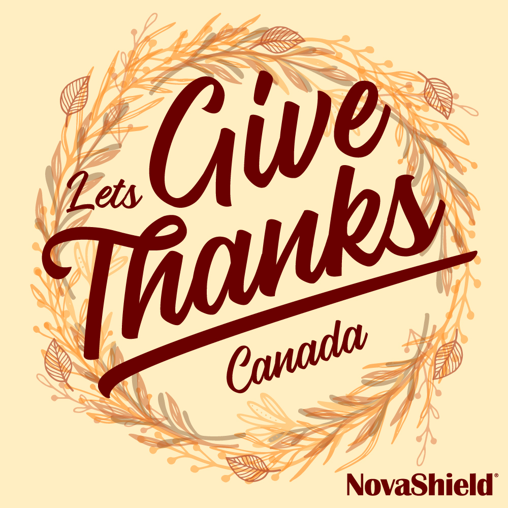 NovaShieldBrand's tweet photo. Lets give thanks Canada!

NovaShield would like to wish everyone a happy Canadian Thanksgiving.

#holiday #thanksgiving #canadianthanksgiving https://t.co/tKchmnA0ur