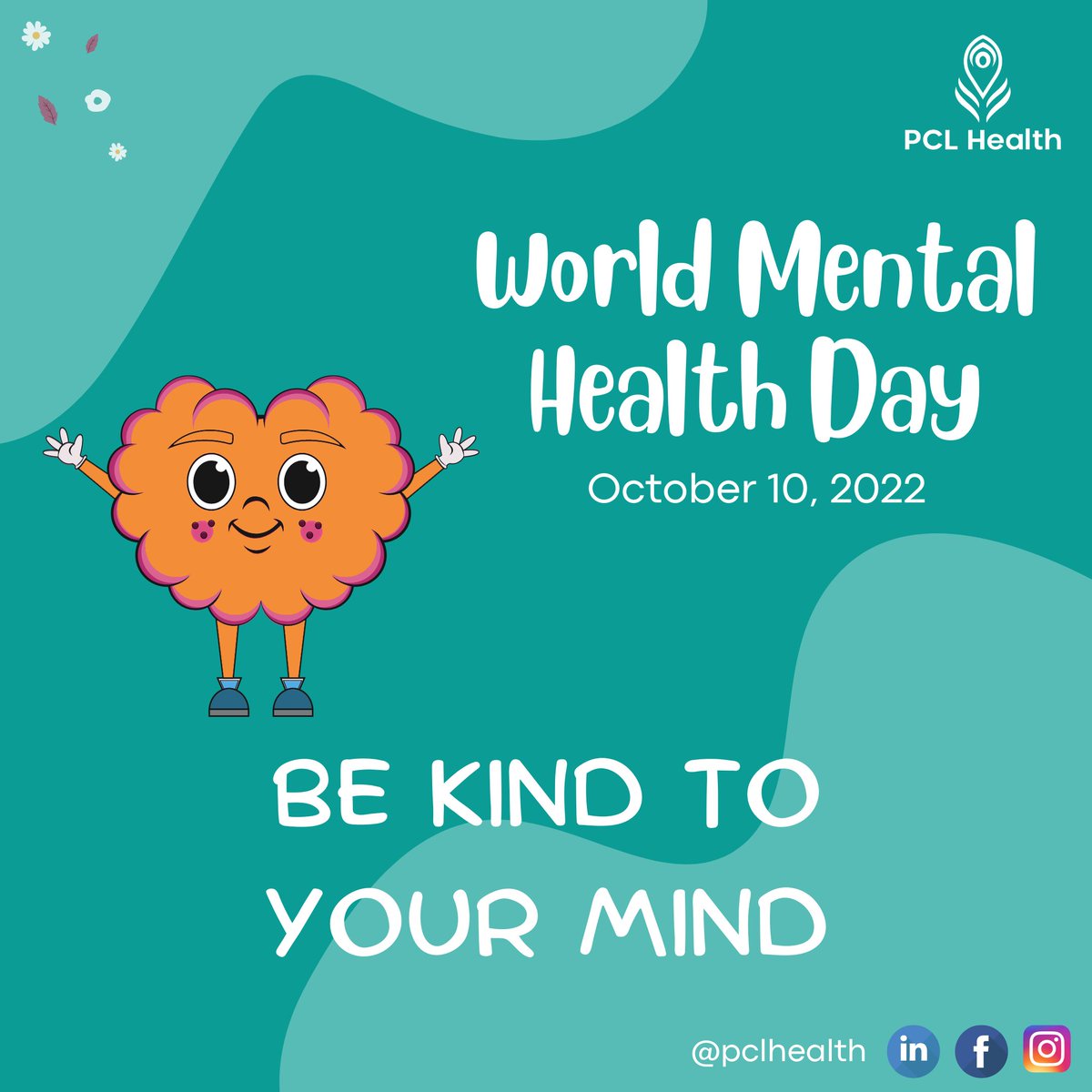 pcl_health's tweet photo. On World Mental ๐ง Health Day, recognise that mental health is just as important as physical health. So remember to be kind๐to yourself.
#WorldMentalHealthDay2022
#pclhealth #mentalhealth #mentalwellbeing #wellness #kindness #bekindtoyourmind https://t.co/xGRZTtXZHx