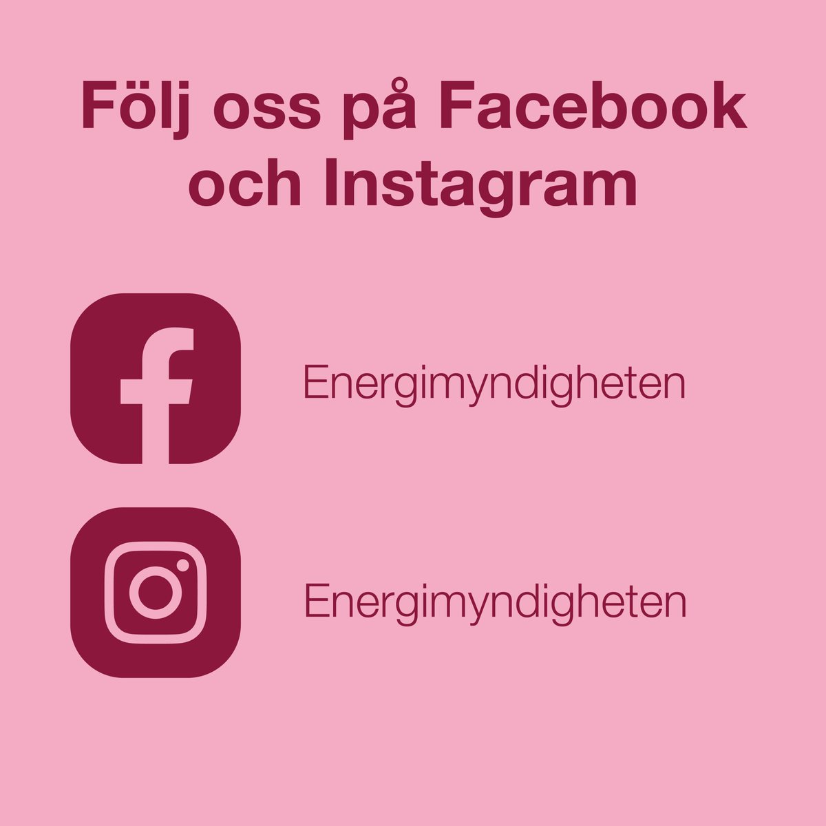 Följ Energimyndigheten på Facebook och Instagram för att få uppdateringar om kunskap och frågor vi jobbar med som riktar sig till en bredare allmänhet. Facebook: bit.ly/3ytuaTo Instagram: bit.ly/3CNrmmO