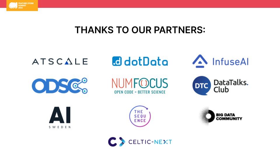 ServerlessML's tweet photo. THE DAY HAS COME! 🚀
We want to thank all our partners that contributed to this #FSS2022! @hopsworks organized the Summit with the support of:
@AtScale, @dotDataUS, @DataTalksClub, @AISweden, @InfuseAI, @odsc, @TheSequenceAI, @NumFOCUS, #BigDataCommunity, and @CelticNext https://t.co/cMh3qhEpoU