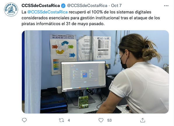 _venarix_'s tweet photo. On October 7, the Costa Rican 🇨🇷 Social Security Fund (Caja Costarricense de Seguro Social - @CCSSdeCostaRica) reported restoring all systems impacted during the May 31 #ransomware attack. The suspected #cyberattacker, #HiveLeaks, has not yet published any data belonging to #CCSS https://t.co/rWIuuwquRa