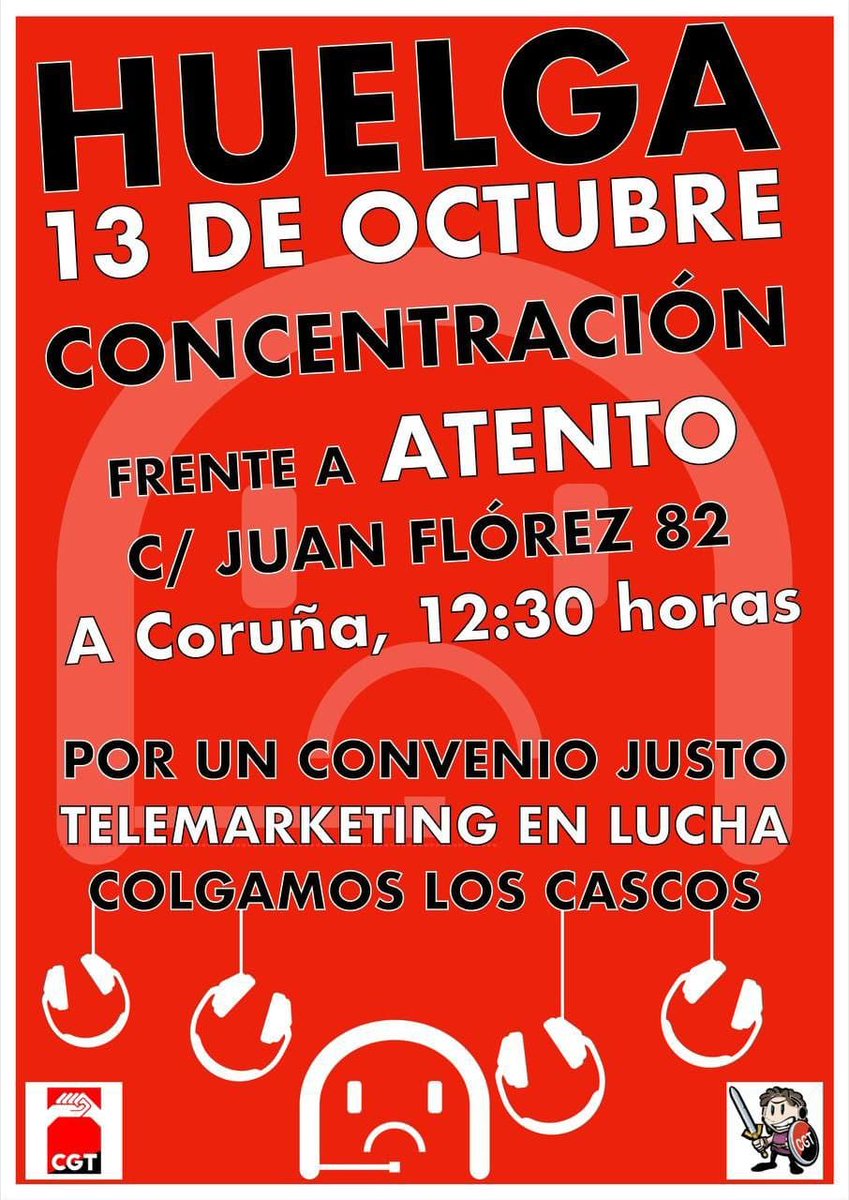 anticapi_GZ's tweet photo. O telemarketing segue na loita! Este xoves #13O o sector vai á folga en defensa dun #conveniodigno que deixe atrás a precaridade do actual.
Na Coruña, concentración diante de Atento ás 12.30h. Basta de explotación #ColgamosLosCascos #TelemarketingEnLoita 📠📞 https://t.co/DC610jqc2x