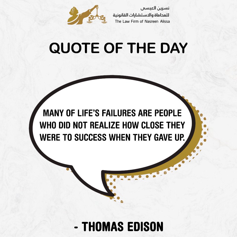 nasreenalissa's tweet image. QUOTE OF THE DAY Many of life’s failures are people who did not realize how close they were to success when they gave up.#NasreenAlissa #Lawfirm #Lifefailures #Success #Nevergiveup