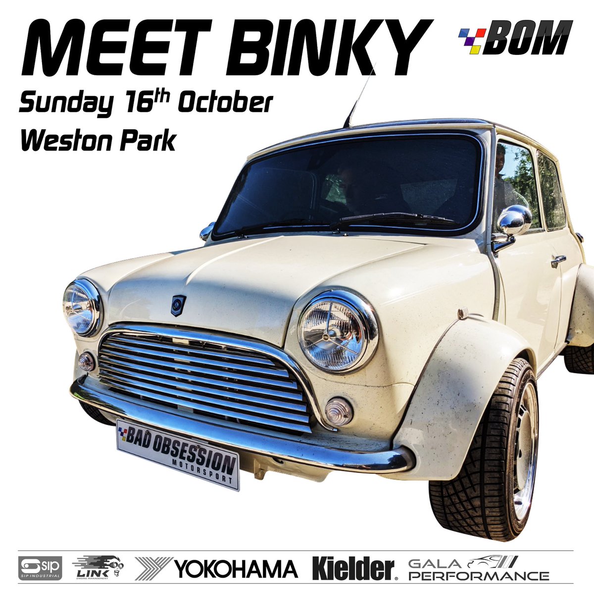Meet Binky <a href="/Weston_Park/">Weston Park</a> Sunday, 16th October <a href="/HistRallyFest/">Historic Rally Festival</a> 

⏱ Gates open at 08:30am. Find us in Zone C.  Details on our website and events tab on our FB page.  

BOM

<a href="/sipindustrial/">SIP Industrial Products</a> @link_ecu @yokohama_tyres_uk
@kielderwt @galaperformance
#badobsessionmotorsport #projectbinky