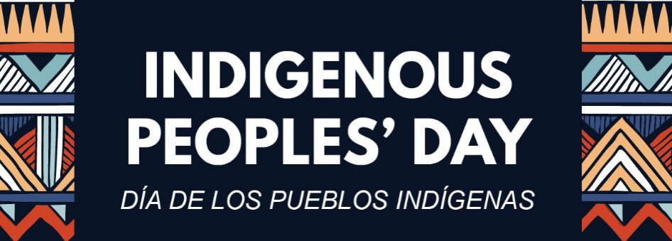 Happy Indigenous Peoples’ Day!!!