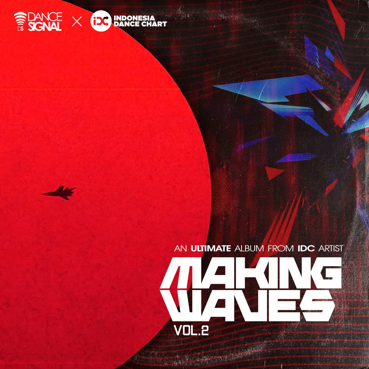 Sebuah Kebanggaan!
"Making Waves Vol 2, An Ultimate Album From IDC Artists"
With Track From Lavinski, Einnosz, Divectro, Moka Loka, Rockingrush, Candra VIP, Betterhvman &amp; Fake Face, SaintXavio, DEED, Errio Indra

Get Your Copy Here:
shorturl.at/brJOR

#indonesiadancechart