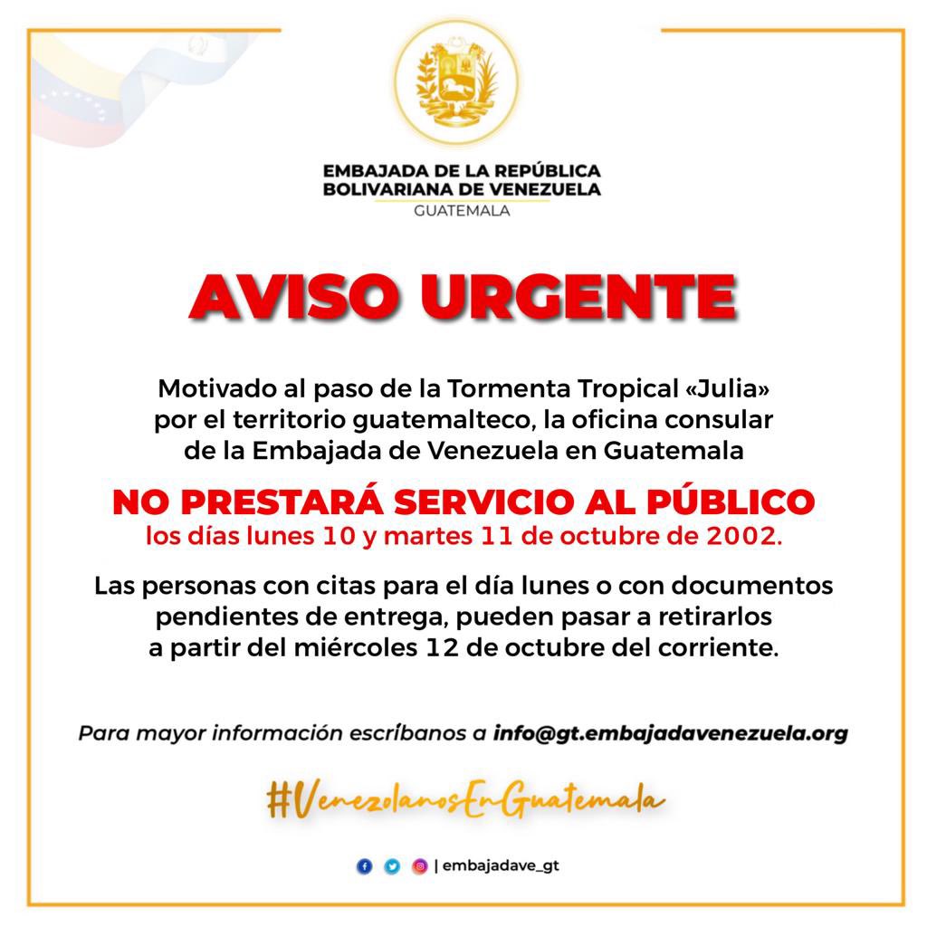 EmbajadaVE_GTM's tweet photo. Ante el paso de la Tormenta Tropical «Julia», nuestra oficina consular estará cerrada los días lunes y martes.

Los invitamos a tomar sus debidas precauciones ante el paso de este peligroso fenómeno natural.

Para más información WhatsApp oficial de la embajada +502 3369 9225. https://t.co/5JlTKFk2hq