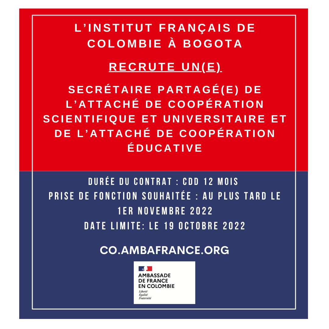 France_Colombia's tweet photo. . #BoostEmploi #TrabajoSiHay
@IF_Colombie à Bogota recrute un(e) Secrétaire partagé(e) de l’attaché de coopération scientifique et universitaire et de l’attaché de coopération éducative
Plus d’informations 👉 https://t.co/tTKMveMBmY
#FranciaEnColombia 🇫🇷🤝🇨🇴 https://t.co/kELXLZOmHn