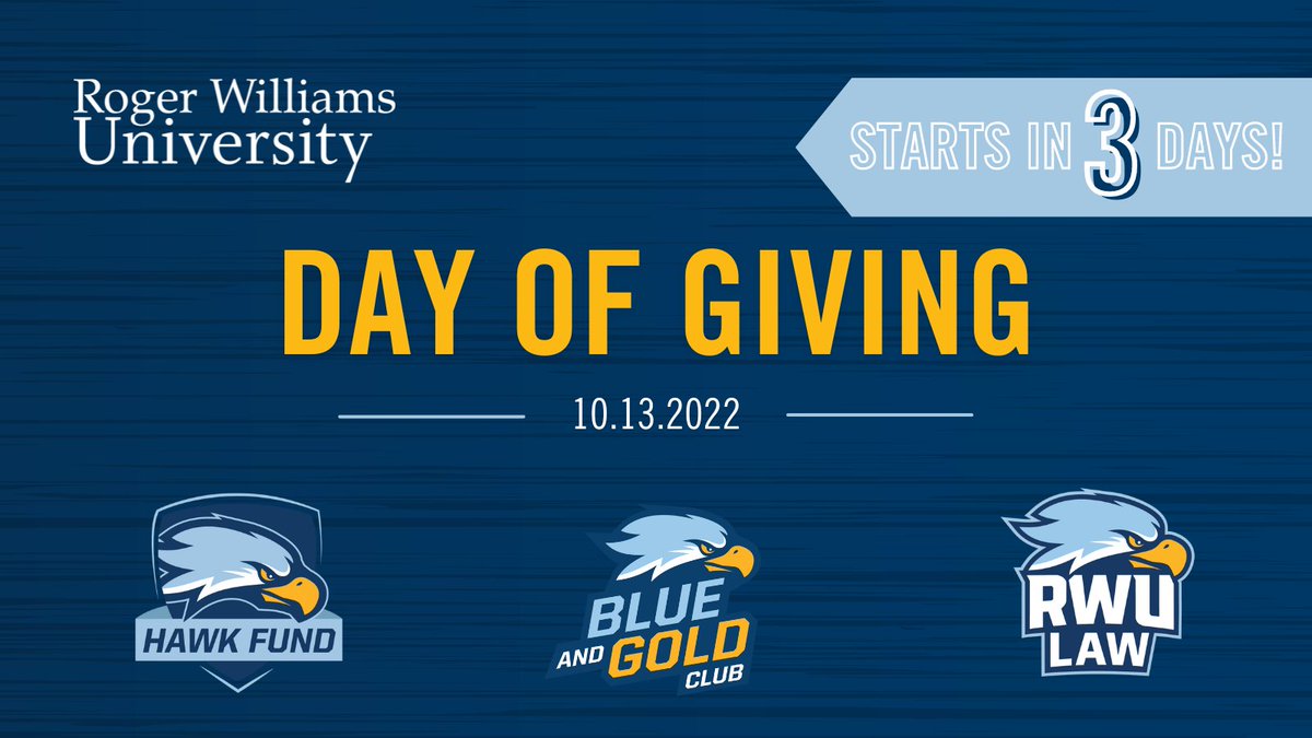 3⃣ Days until <a href="/myrwu/">Roger Williams University</a>'s #DayofGiving!

Help support the athletic programs at Roger Williams by giving to the Blue and Gold Club, supporting RWU Student-Athletes.

#rwugives #HawkPride

🔗bit.ly/RWUDayofGiving