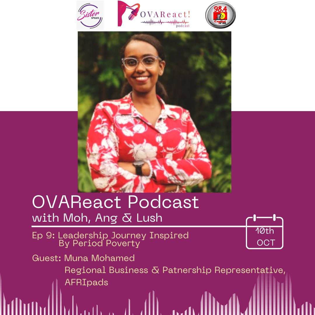 CapitalFMKenya's tweet photo. Tonight’s episode of the #OVAReact features Muna Mohamed, the Regional Business and Partnership representative of @AFRIpads 🙌🏾 #SisterSpeaks254 #SisterSpeaksGlobal
Tune in live: https://t.co/cx1XGBMuOf https://t.co/NIheG5qgKt