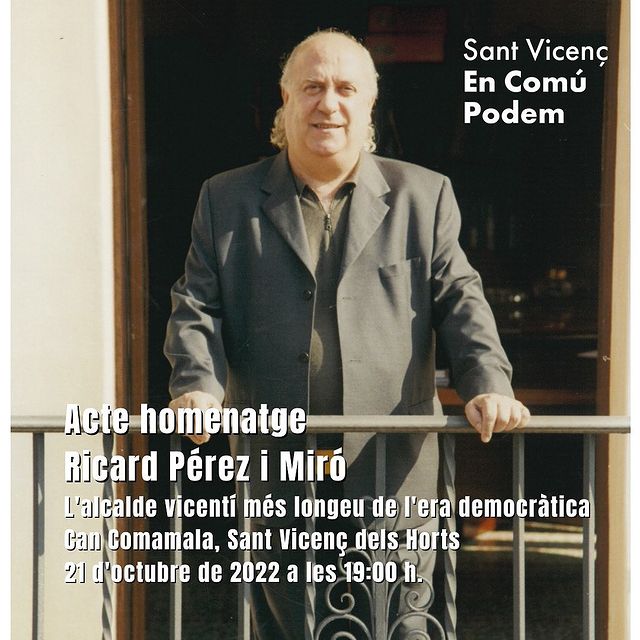 StVicencECPodem's tweet photo. Avui tenim el plaer d'anunciar-vos que el divendres 21 a les 19:00 hores serem a l'emblemàtic edifici de Can Comamala per fer un, més que merescut homenatge a la figura del Ricard Pérez, que, tristament ens va deixar el passat 4 de juliol. Obrim fil!🧶👇 https://t.co/KmnapMmoSN
