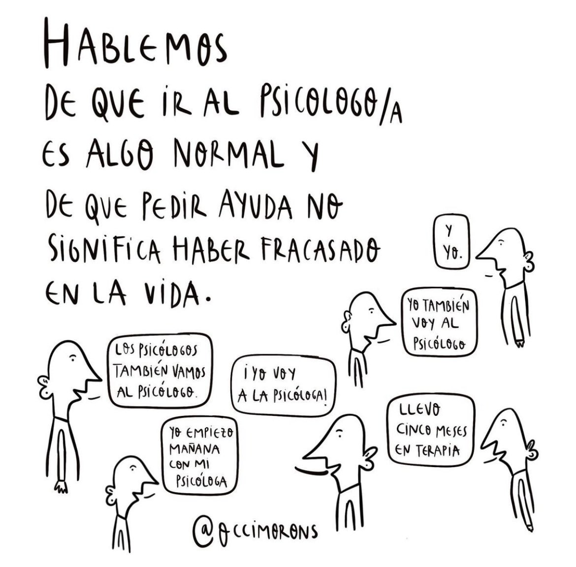 occimorons's tweet photo. Pero cuando hablamos de salud mental no sólo hablamos de ir o no al psicólogo. Hablamos de mucho más. Aún así, normalicemos que a veces, podemos necesitar ir al psicólogo o a la psicóloga. Y no pasa nada https://t.co/RXEfiOY4d6