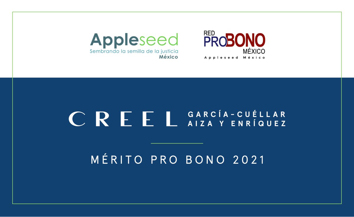 creelmx's tweet image. Es un honor compartirles que @AppleseedMexico y la Red Pro Bono México han reconocido el trabajo Pro-Bono de @creelmx otorgándonos el “Reconocimiento al Mérito Pro Bono 2021”.