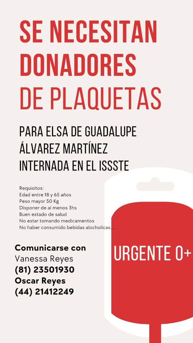 AlejandroFdelaP's tweet photo. ⚠️ SERVICIO SOCIAL ⚠️

Se buscan donadores de Plaquetas para la señora Elsa de Guadalupe Álvarez Martínez, internada en el ISSSTE.

Gracias de antemano por atender y compartir. https://t.co/vrPBdoFsOA