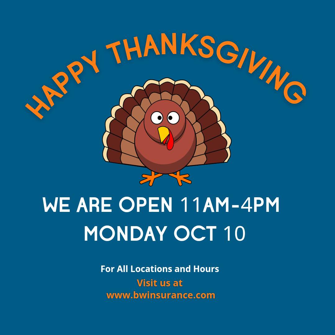 BandWInsurance's tweet photo. We're open today for extended holiday hours to better serve you. Happy Thanksgiving from the B&amp;W family to yours. #Thanksgiving https://t.co/UtxDPLQIfV