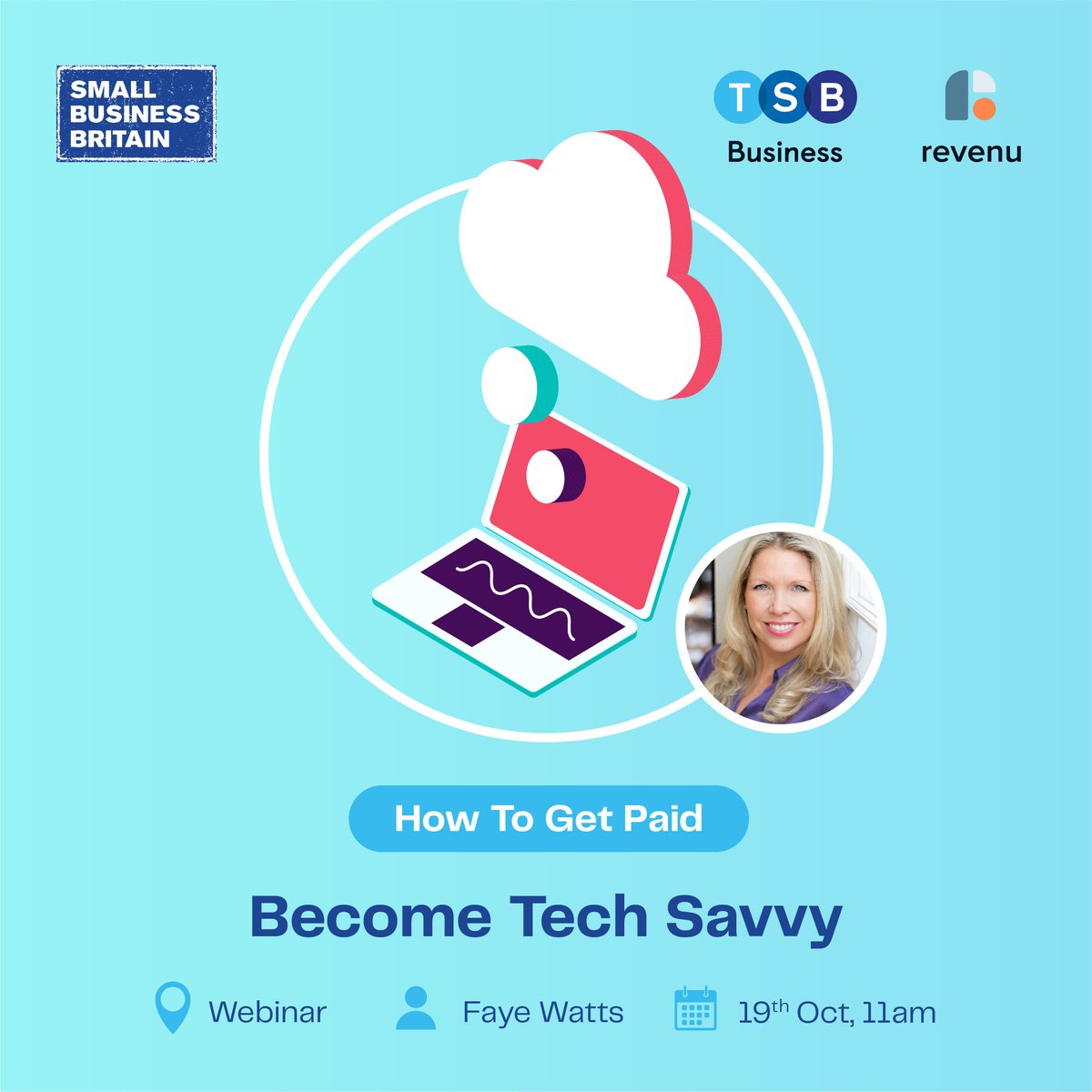 Learn how being tech savvy could make all the difference to your business!

Join us on 19 October for “How To Get Paid: Become Tech Savvy”, a webinar with <a href="/TSB/">TSB</a>, @britainsmallbiz, Revenu (by <a href="/BANKIFI_global/">BankiFi</a>) and <a href="/taxandtea/">Faye Watts</a> from <a href="/FUSEaccountants/">FUSE Accountants</a>.

Sign up: bit.ly/3CmUDTV