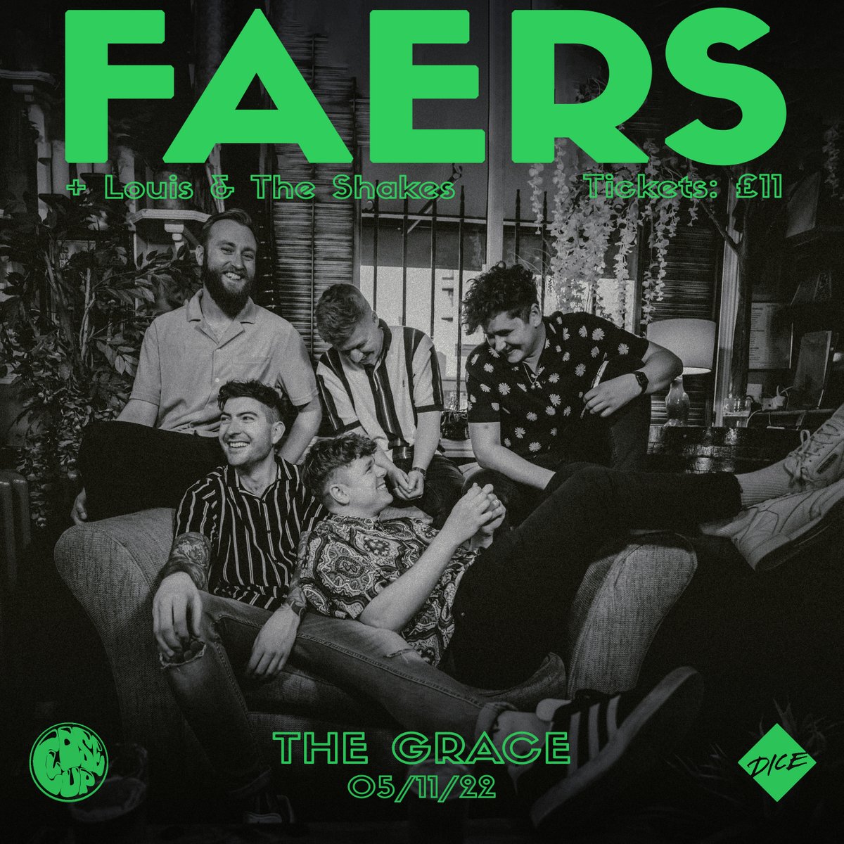 Closeuppromo's tweet photo. SHOW :: @FaersMusic take on an intimate headline show at @thegraceldn this November! (5/11). They headline their hometown, bringing their DIY indie/pop to the capital in just a few weeks.

Joining in support LDN outfit @louis_shakes. Hit @dicefm for tickets before they all go 💚 https://t.co/OGDrHhZrVL