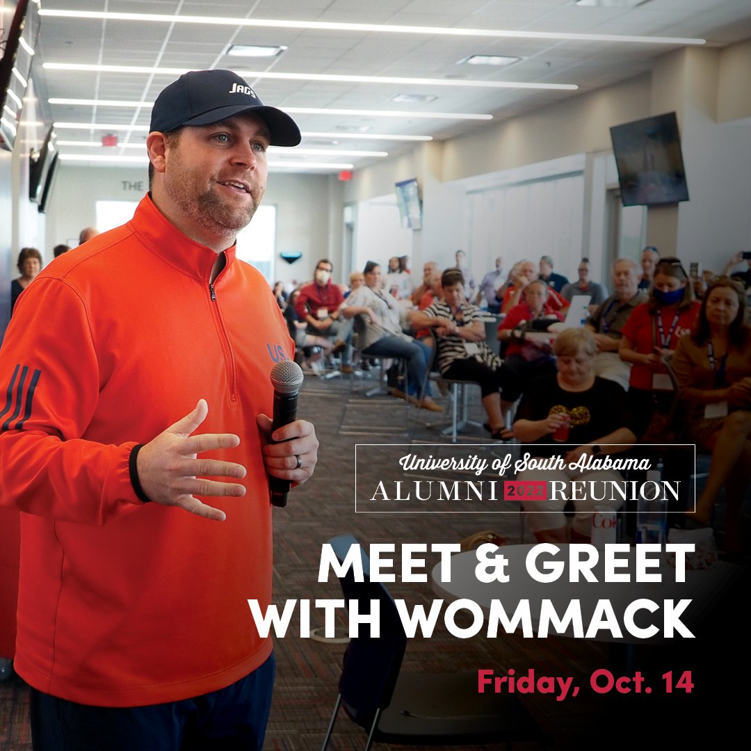 Join head football coach Kane Wommack for a meet and greet at the Hargrove Club inside Hancock Whitney Stadium on Friday, October 14 during Alumni Reunion Weekend. Reserve your spot today! Visit SouthAlabama.edu/AlumniReunion for more information. #USAAlumniWeekend