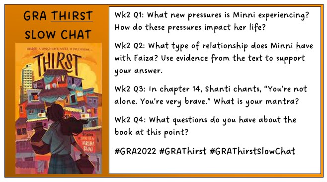 MrsHipgrave's tweet photo. Hey #GRAThirst community! What an incredible response to week 1 of our #GRAThirstSlowChat. My class loved reading all of the different ideas that were shared. Here are the questions for week 2. Happy reading! (And #HappyThanksgiving to those celebrating in Canada today!) #GRA2022 https://t.co/frjLZKdGi4