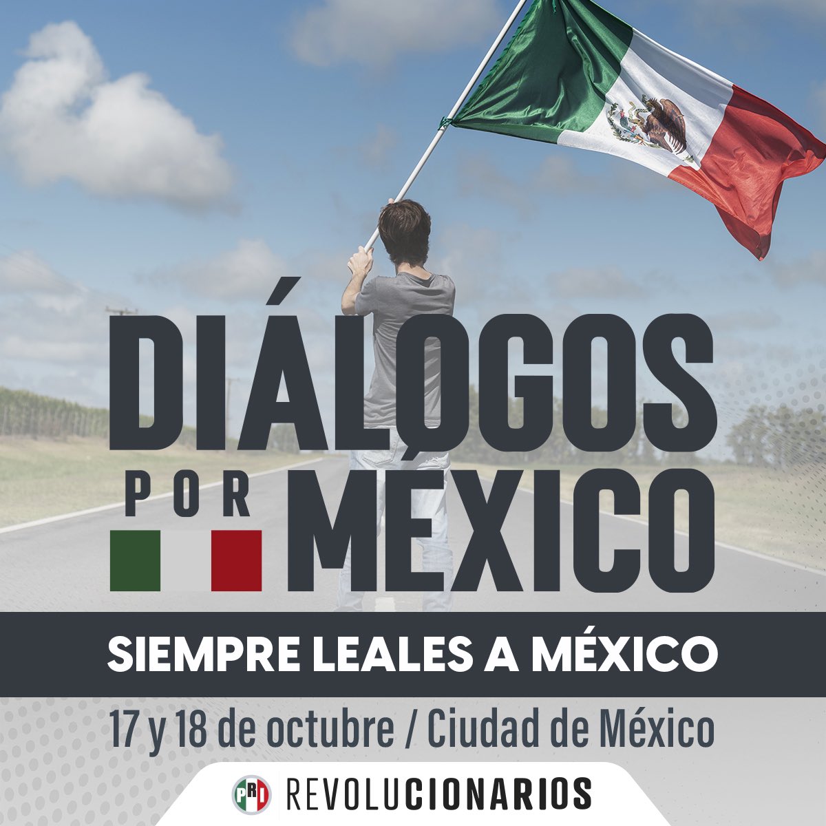 PRI_Nacional's tweet photo. Las y los priistas llevaremos a cabo este 17 y 18 de octubre los #DiálogosPorMéxico, con el objetivo de generar propuestas para dar respuesta a las demandas de la sociedad.

¡México cuenta con el PRI! 🇲🇽 https://t.co/A7Mp5yyhd3