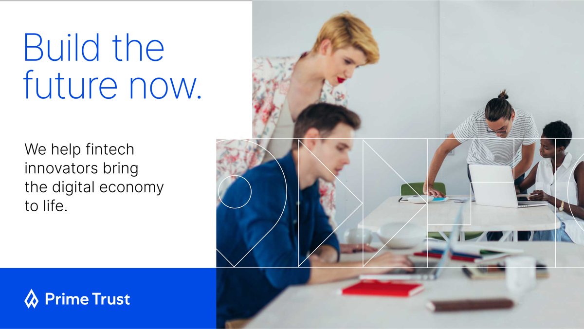 PrimeTrustCo's tweet photo. The digital economy is just getting started. Our tools help fintech innovators build a future that works for all. 🙌 #BuildWithPrimeTrust https://t.co/CLwmhdnVem https://t.co/kyYiSwszh1