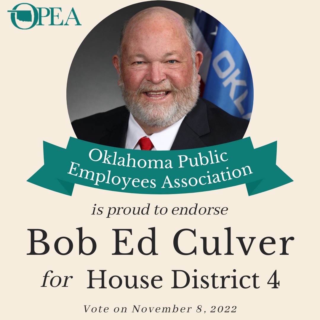 The Oklahoma Public Employees Associations Political Action Committee has endorsed Bob Ed Culver &amp; Chad Caldwell