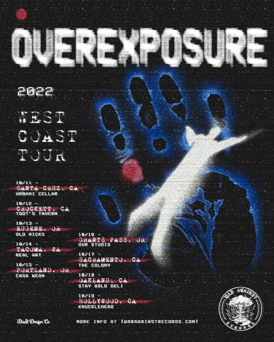 Our tour starts tomorrow! New shirt design available at these shows.

10/11 Santa Cruz, CA
10/12 Crockett, CA
10/13 Eugene, OR
10/14 Tacoma, WA
10/15 Portland, OR
10/16 Grants Pass, OR
10/17 Sacramento, CA
10/18 Oakland, CA
10/19 Hollywood, CA

waragainstrecords.com/shows