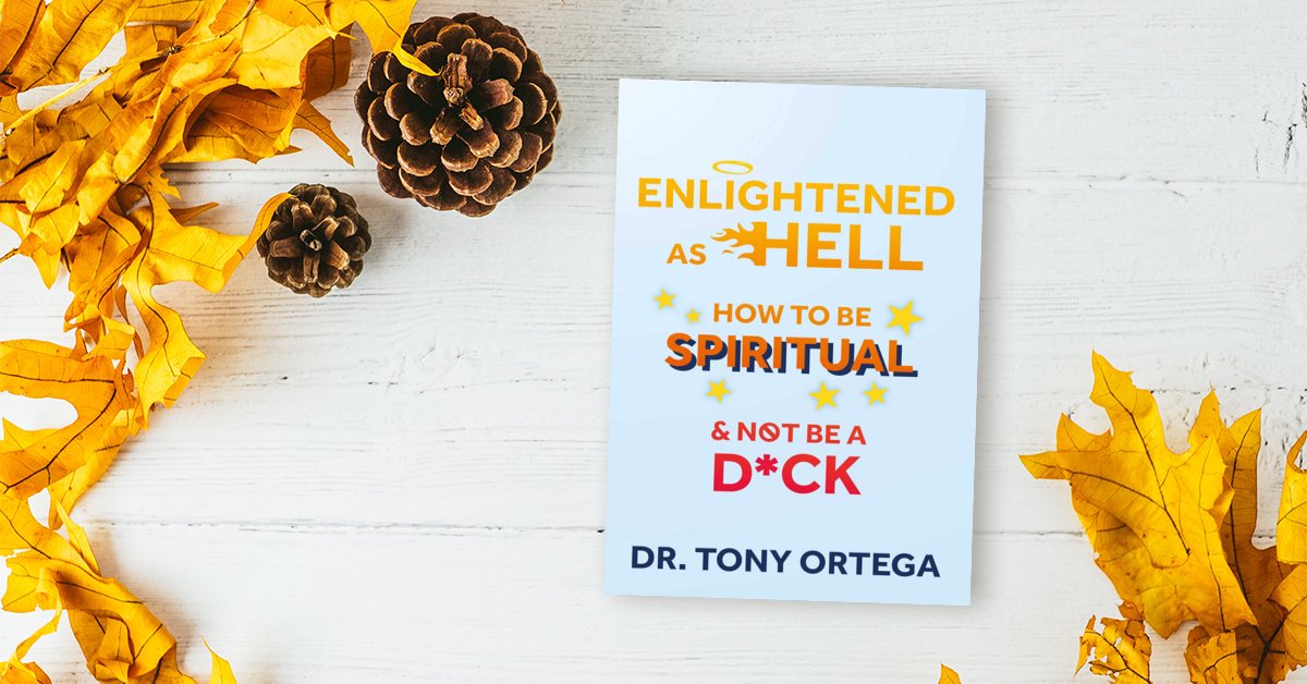 literallypr's tweet photo. Happy publication day to the wonderful @DrTonyOrtega! This is his third book and looking at the reviews... it's coming out at just the right time. Amazing feedback from early reviewers! Congratulations Tony!
#EnlightenedAsHell #HowToBeSpiritual #SelfHelp #NewBook #Spirituality https://t.co/lnG5BELGda
