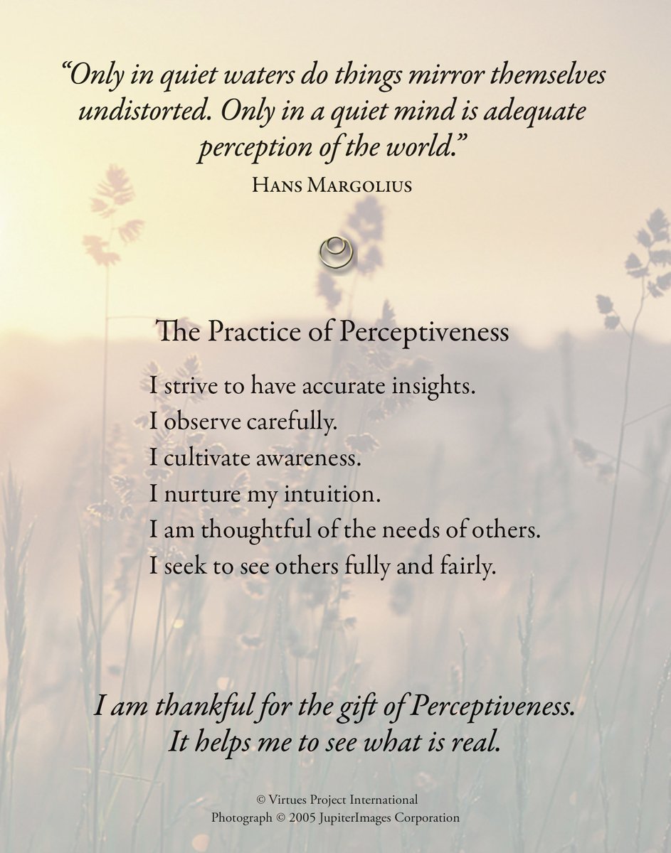 VIRTUE OF THE WEEK (10.10.22): Perceptiveness - Clarity of insight. Understanding that is intuitive, discerning and accurate.
Sign up to receive the Virtue of the Week by email:
cfvi.net/programs/virtu…