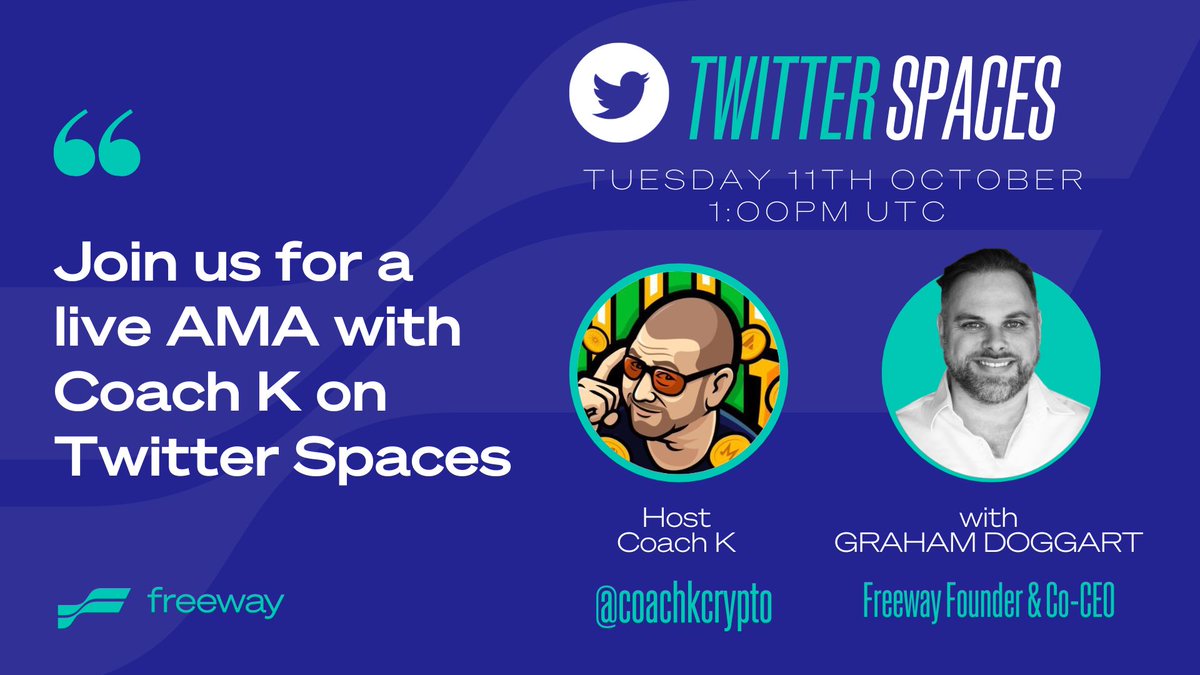 FreewayFi's tweet photo. 🚨 Another day, another Freeway AMA! 

Tomorrow on Twitter Spaces with @Coachkcrypto

🗣️ Live AMA - Twitter Spaces
📅 Tuesday 11th October
⏰ 1:00PM UTC
🗺 @Coachkcrypto

Come raise your hand in the Spaces to chat to our Founder and Co-CEO Graham to find out everything Freeway! https://t.co/XizQJsWvqM