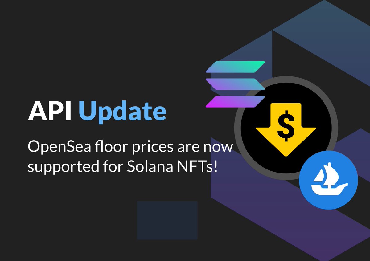 SimpleHashInc's tweet image. 🚨 FLOOR PRICES UPDATE 🚨

Floor prices for @Solana NFTs on @OpenSea are now shown in our response bodies!

For Solana NFTs, we show both MagicEden and OpenSea floor prices 🚀