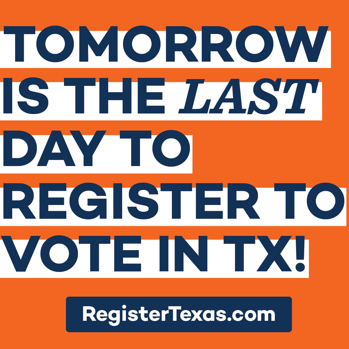texasdemocrats's tweet photo. 🚨 Tomorrow is the deadline to register or update your voting information! 🚨

Every election matters. Every vote matters. Visit https://t.co/qbu3lWoeAh right now and tell your friends! https://t.co/SjFq4nWK58