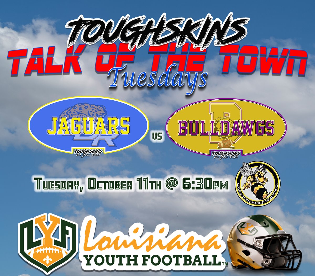 LYSNMediaGroup's tweet photo. 🏈 Talk Of The Town Tuesdays are BACK... 📣 JAGUARS - BULLDAWGS 🏈 “Make OUR YOUTH A Priority Again!!!” #OutWorkEverybody &amp; #OutReadEverybody to #BecomeTheLion #WeBuilt4This #1ForAReason #TheFactory #ItsAllAboutTheYOUTH #ItsInMyDNA https://t.co/Hagp90doUg