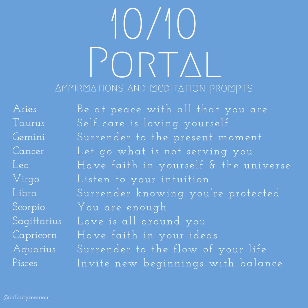 infinitymemoir's tweet photo. 10/10 October Portal Affirmations &amp; Meditation Prompts 
#1010portal #1010Day #1010octoberportal #zodiac #astrology #portal #octoberportal https://t.co/GBsKhhWWYv