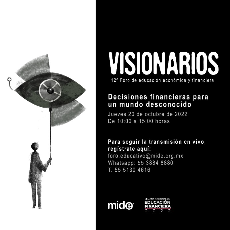 MuseoMIDE's tweet photo. El MIDE presenta VISIONARIOS, un foro académico anual que reúne a líderes de opinión, especialistas y expertos a nivel internacional para dialogar en torno a caminos y nuevas posibilidades para la educación económica y financiera.

Transmisión en vivo con registro previo.