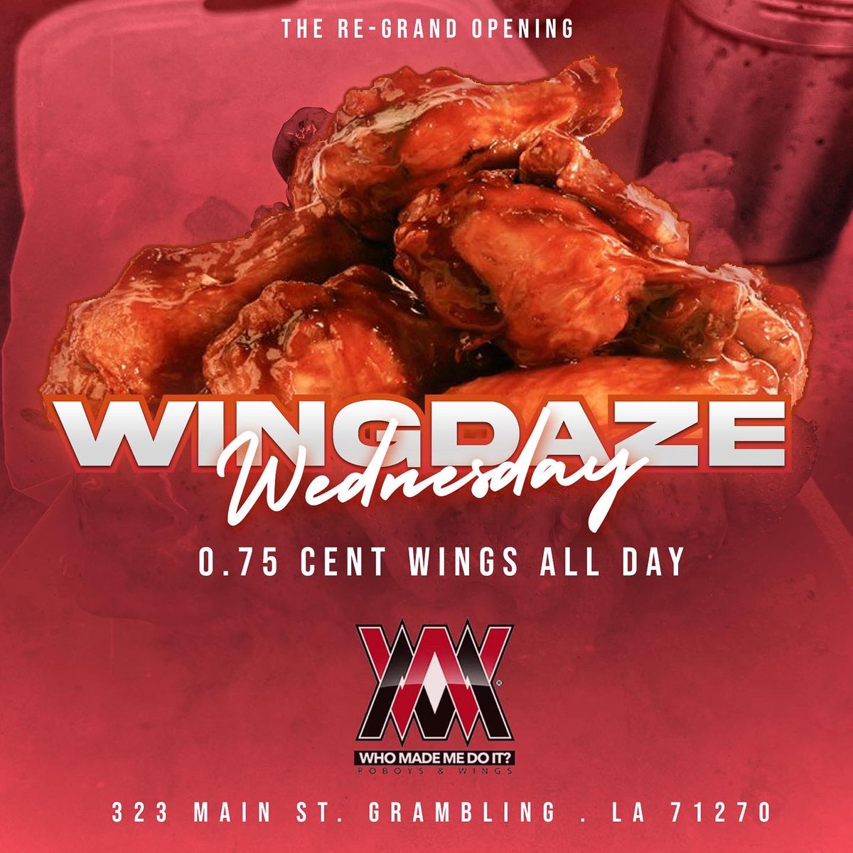 Fiji_Mcdowell's tweet photo. BEST WINGS IN TOWN‼️
@WhoMadeMeDoIt1 is BACK

323 Main St. Grambling,LA

This Wednesday 
10am-10pm 
#WhoMadeMeDoIt 
#GramFam https://t.co/tl0Km2TEE4