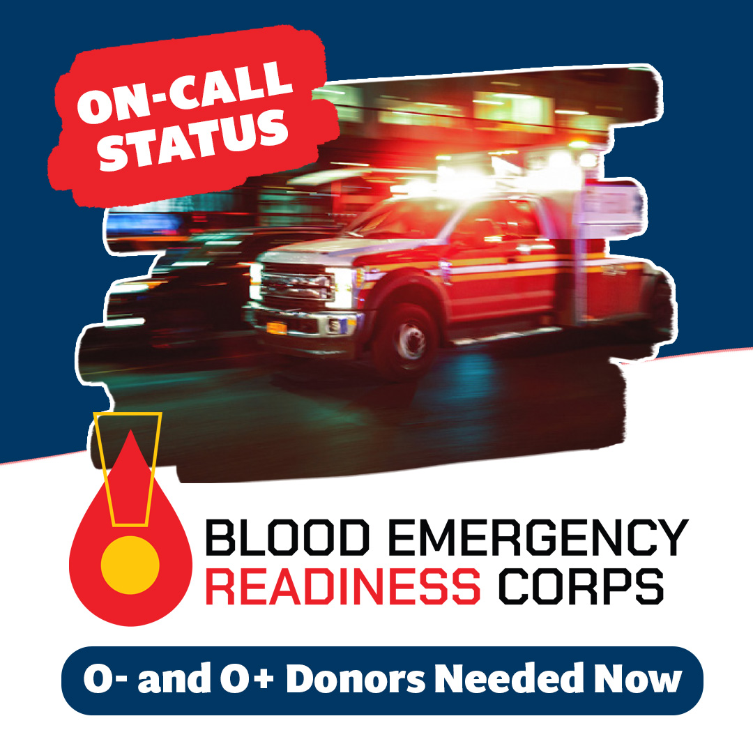 We are on-call for the <a href="/BloodReadiness/">Blood Emergency Readiness Corps</a> this week! We need O- and O+ donors to help us stay prepared by donating. If you're eligible, please schedule your appointment at yourbloodinstitute.org or call us at 877-340-8777.