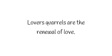 Dimitri_B10's tweet photo. Lovers quarrels are the renewal of love.
 
 #Quotes #MondayQuote https://t.co/lWfxtNOP9R