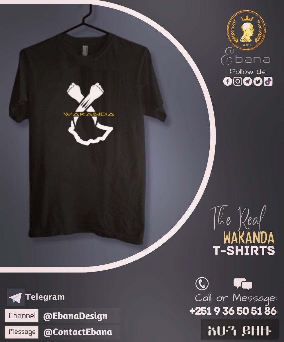 ✊🏽𝒯𝒽𝑒 ℛ𝑒𝒶𝓁 ᗯᗩᛕᗩᑎᗪᗩ 🇪🇹 𝙏𝙚𝙚𝙨👕 
           💯 ኳሊቲ - ቲሸርቶች! 💯
              👑 🅔🅑🅐🅝🅐 👑

🏛️ Order <a href="/EbanaDesigns/">Ebana 👑</a> 👑 Wears
አሁኑኑ ደውለው/ሜሴጅ አድርገው ይዘዙ!
Call: 📞 +251 9 36 50 51 86
#Ebana #Ethiopia #AddisAbaba