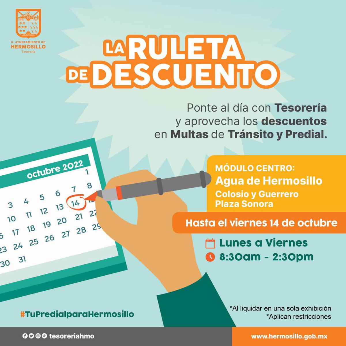 tesoreriahmo's tweet photo. 🗓 Aprovecha la última semana de #LaRuletaDelDescuento en el Módulo Centro de @aguahermosillo y 👉recibe desde el 25 hasta el 100% de descuento en tus recargos de predial y multas de tránsito de @Policia_HMO
#PonteAlDíaConTesorería👌 https://t.co/6DodjyuYhG