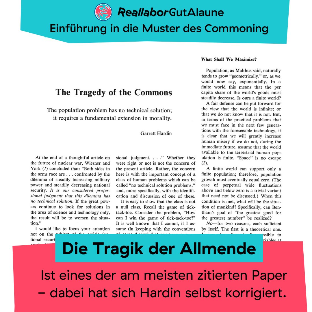 Heute haben wir unsere „Einführung in die Muster des #Commoning“ gestartet! In der Tragik der #Allmende schrieb Hardin, dass Ressourcen übernutzt werden, wenn sie Allen zur Verfügung stehen. Damit hat Hardin sich auf Ressourcen bezogen, die ungeregelt zugänglich sind.