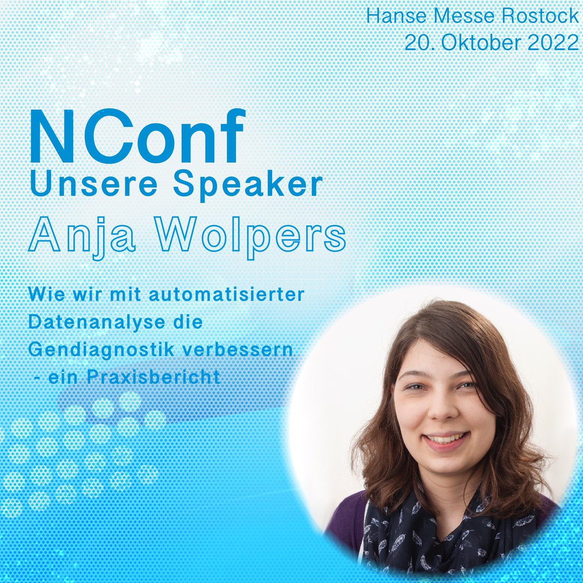 NconfeV's tweet photo. Wir stellen vor:
Anja Wolpers
mit dem Thema:
Wie wir mit automatisierter Datenanalyse die Gendiagnostik
verbessern — ein Praxisbericht
Jetzt Tickets sichern unter: https://t.co/gtZenNMylW
#nconf #itconference #konferenz #festival #coding #it #ai #mobile #newtech #digitalesmv https://t.co/j3TUydISB9