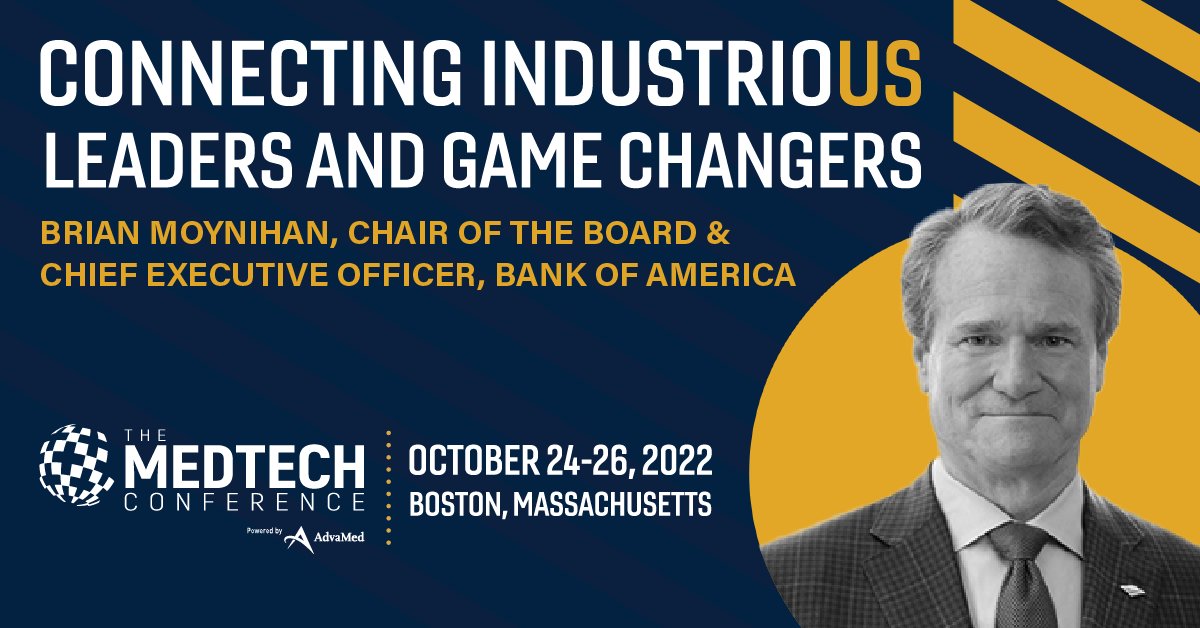 ActuatedMedical's tweet photo. Brian Moynihan, Chair of the Board and CEO of @BankofAmerica will speak at @MedTechCon! Brian will dissect the latest trends in the financial industry and its impact on the medtech landscape. Register today: https://t.co/OOIDTwnWOq #MTC22 #MedTechMonday https://t.co/xTXjhA7ORw